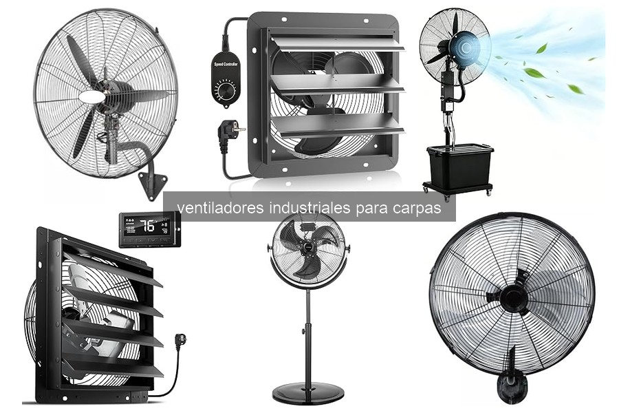 Cómo instalar y mantener ventiladores industriales en carpas
