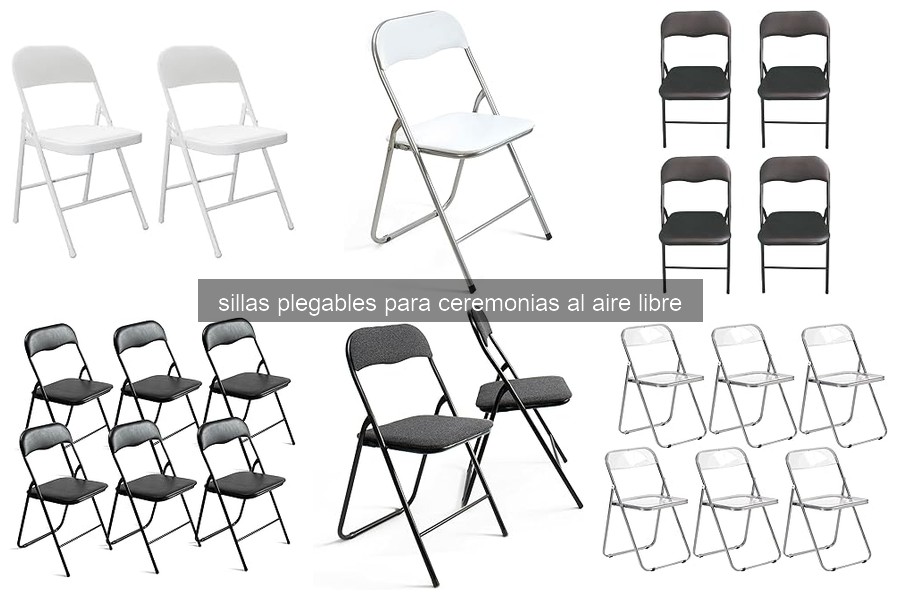Comparativa de Sillas Plegables para Ceremonias al Aire Libre