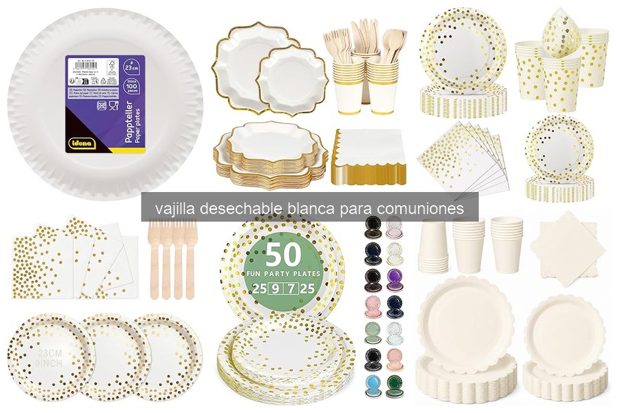 Consejos para Elegir Vajilla Desechable Blanca en Comuniones
