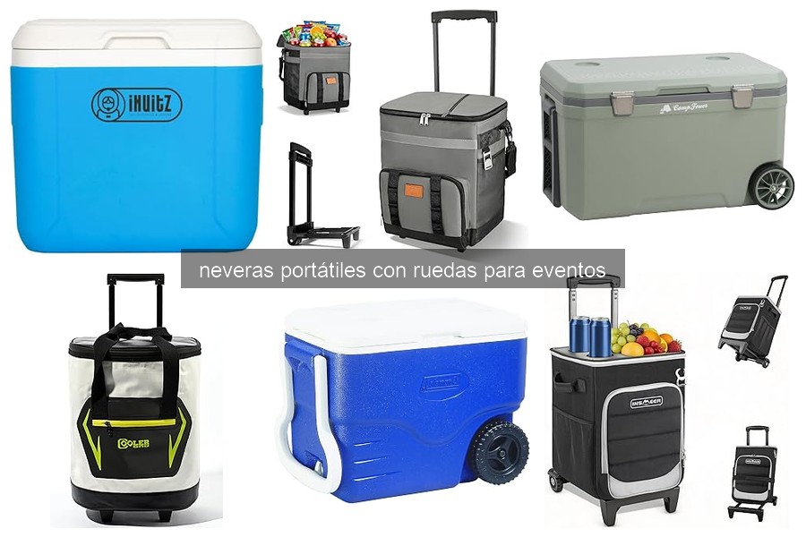 Mejores neveras portátiles con ruedas para eventos al aire libre