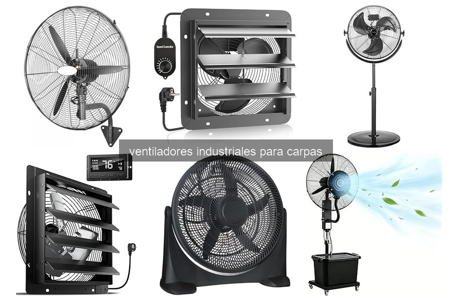 Problemas comunes con ventiladores industriales para carpas