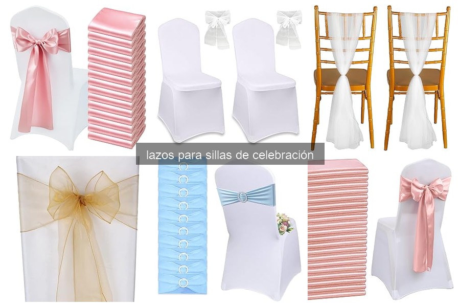 ¿Qué son los lazos para sillas de celebración? Guía básica