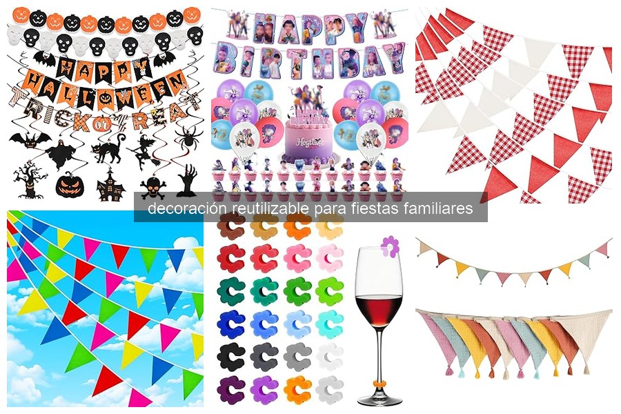 Tipos de decoración reutilizable para fiestas familiares