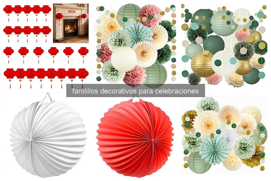 Tipos de farolillos decorativos para celebraciones