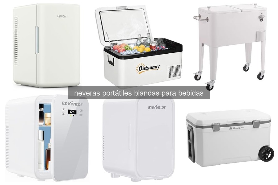 Ventajas de las neveras portátiles blandas para bebidas