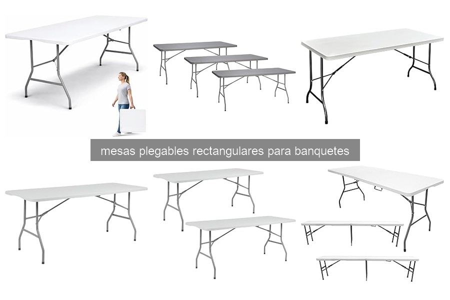 Ventajas y desventajas de mesas plegables rectangulares